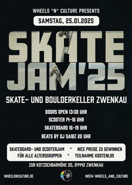 Skate Jam im Wheels 'n Culture Skate & Boulderkeller Zwenkau - 25.01.2025